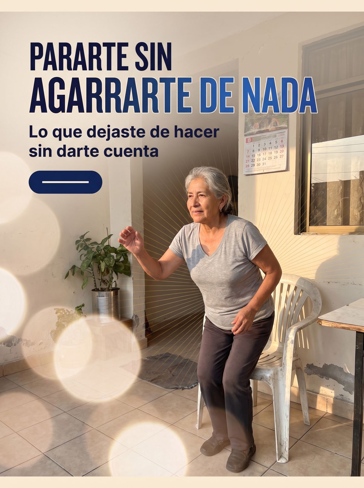 Pararte sin agarrarte de nada: lo que dejaste de hacer sin darte cuenta