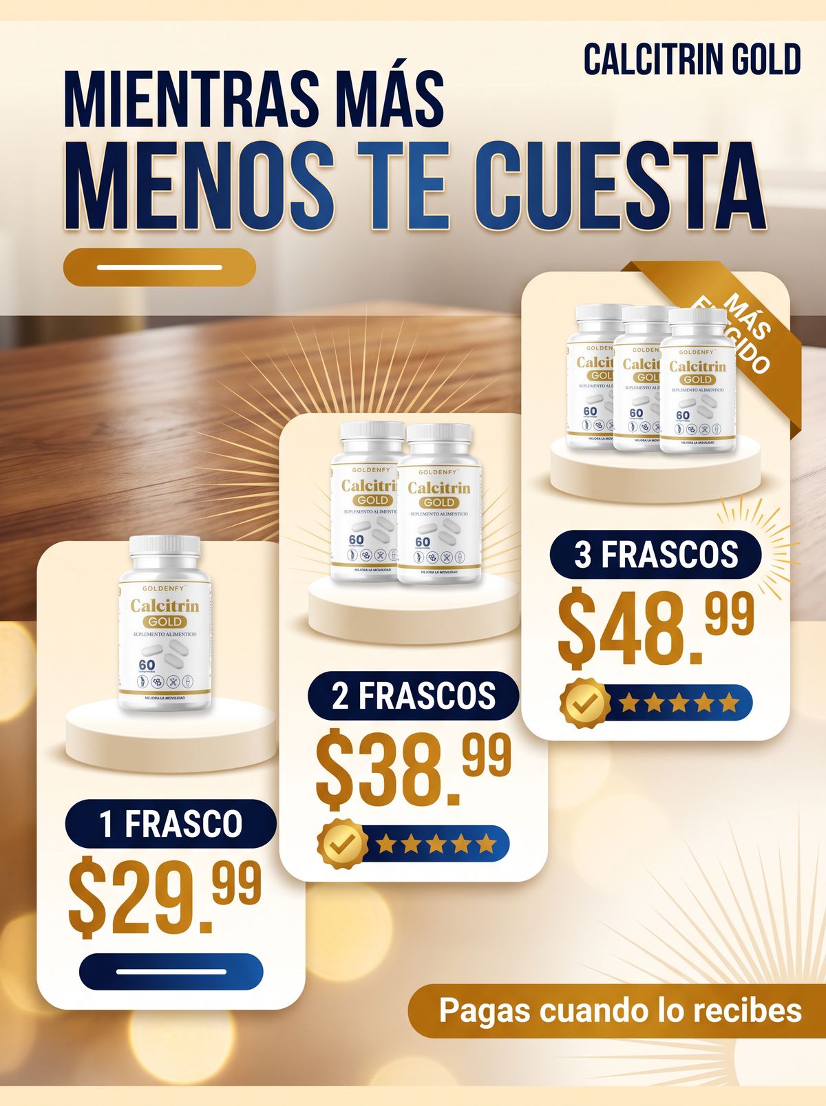 Mientras mas frascos llevas menos te cuesta: 1 por $29.99, 2 por $38.99, 3 por $48.99