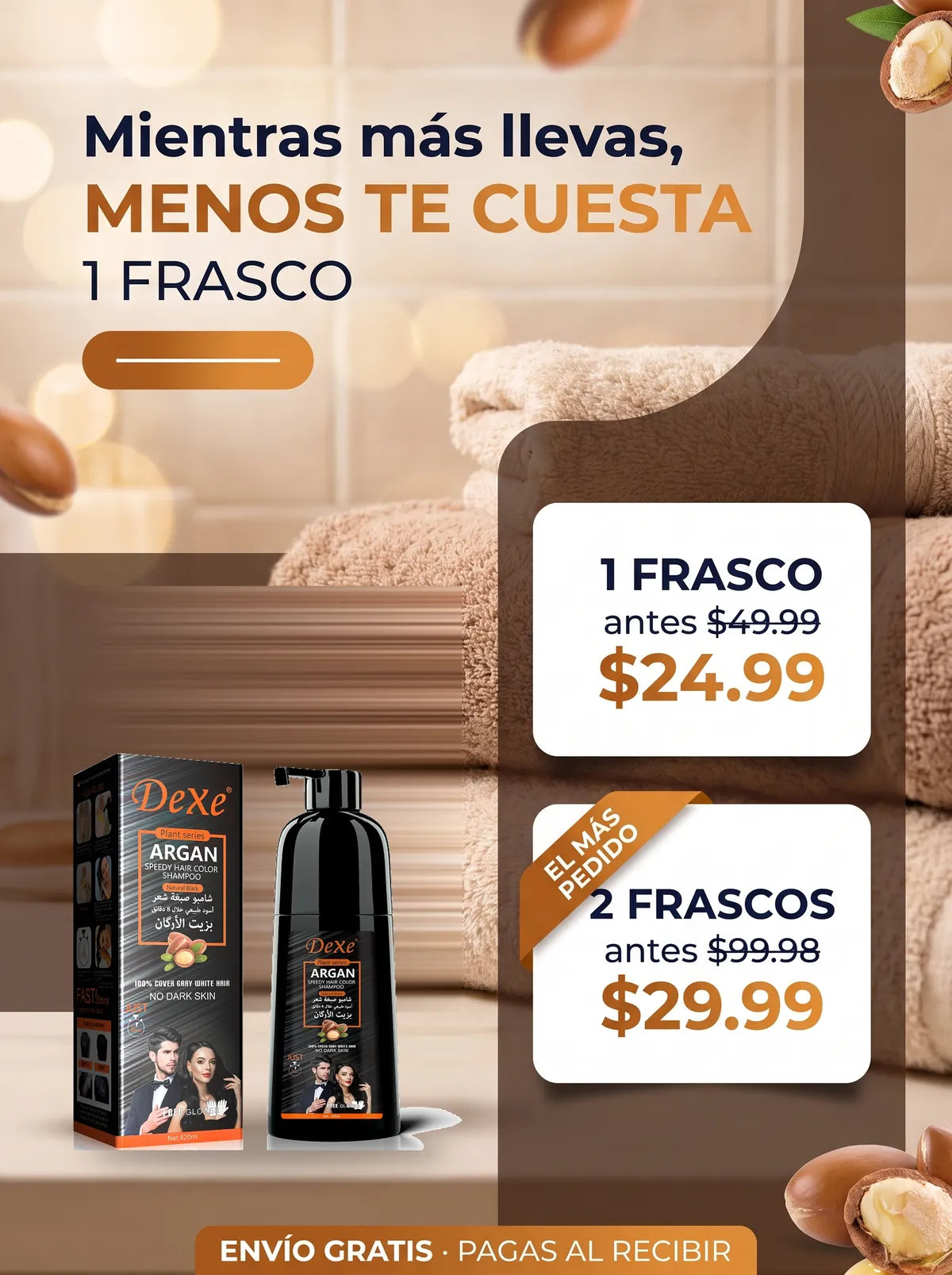 Mientras más llevas, menos te cuesta: 1 frasco $24.99, 2 frascos $29.99