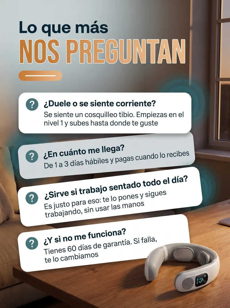 Lo que mas nos preguntan: si duele, en cuanto llega, si sirve trabajando sentado y que pasa si no funciona