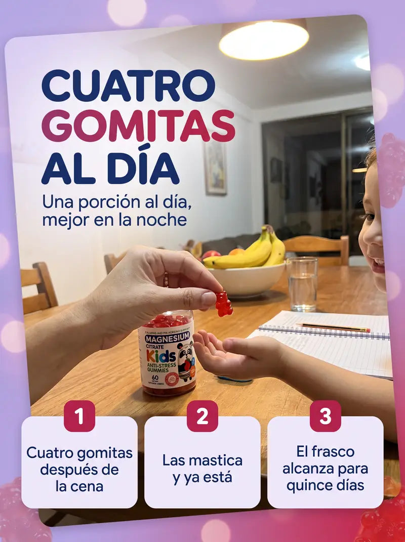 Cuatro gomitas al dia, una porcion mejor en la noche